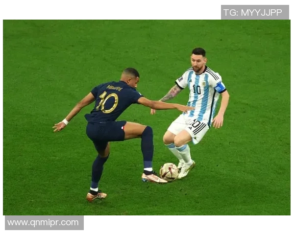 法国与阿根廷的足球对决再续传奇篇章探讨战术与球员表现