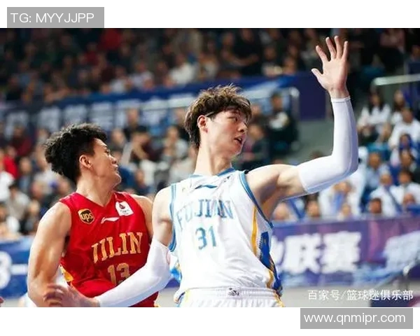 王哲林的篮球之路：从青涩新星到CBA顶尖巨星的成长历程